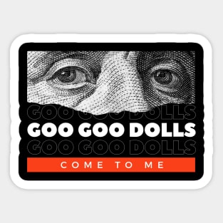 Goo Goo Dolls // Money Eye Sticker